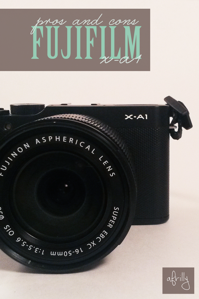 Fujifilm X-A1 pros and cons